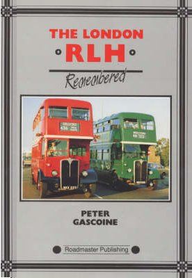 The London RLH Remembered