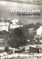 WALDERSLADE: THE WOODED VALLEY