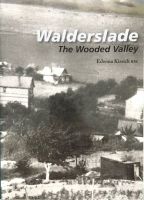 WALDERSLADE: THE WOODED VALLEY